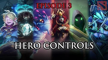 The Ultimate Beginners Guide to DotA 2 - Hero Controls - Episode 3