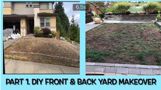 September 20, 2021 PART 1. DIY FRONT & BACK YARD MAKEOVER. IN PROCESS.