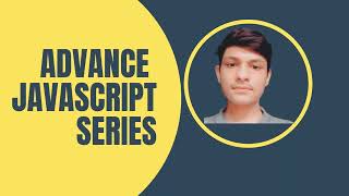 Advance JavaScript Series - Object Literals Tutorial