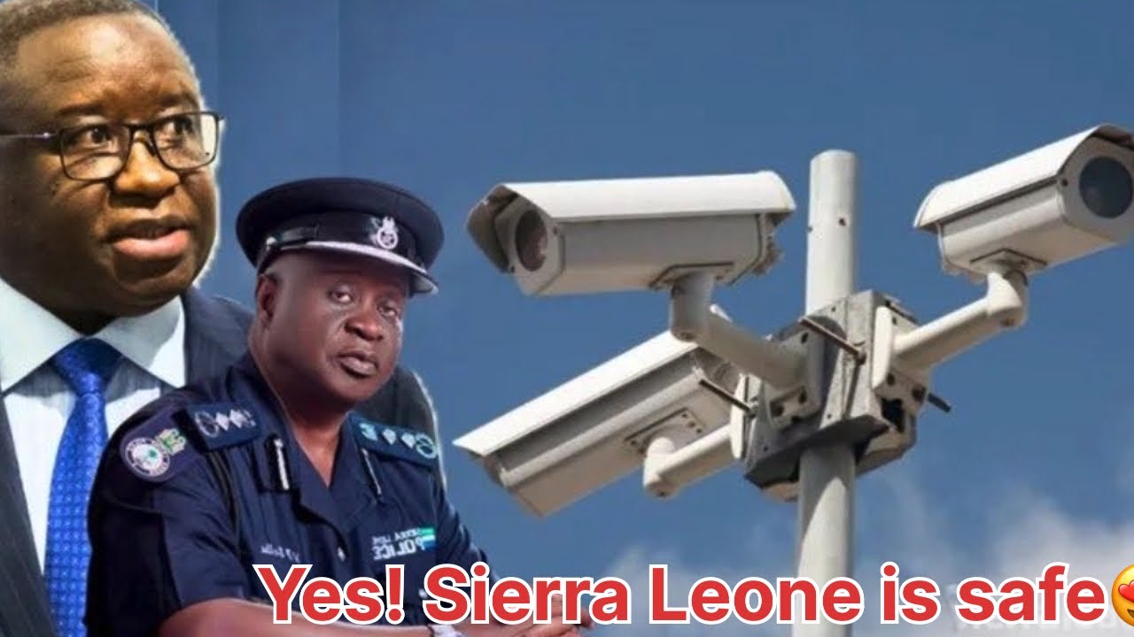 CCTV INSTALLED IN FREETOWN TO LOWER CRIME RATE| IS SIERRA LEONE SAFE FOR TOURIST? Yes it is !!