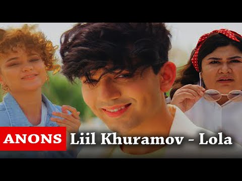 ANONS Liil Khuramov — Lola | Лола