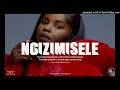 Kabza De Small, Dj Maphorisa, NkosazanaDaughter ft Master Kg "NGIZIMISELE" Amapiano Type Beat 2024