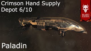 Eve Onlne - Crimson Hand Supply Depot 6/10 / Paladin