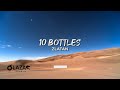 Zlatan - 10 Bottles (Lyrics Video)