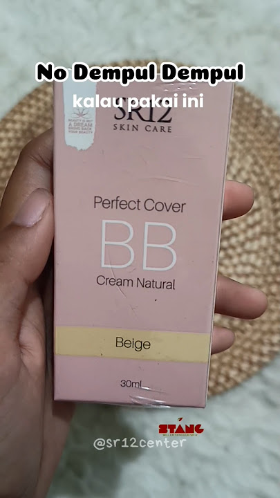 BB cream SR12, sat set buat silaturahmi #sr12 #bbcream #bedakviral #alasbedak
