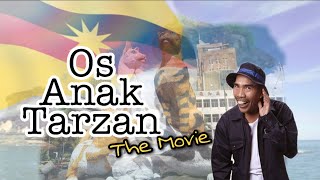 Os Anak Tarzan The Movie