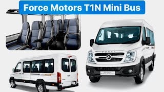 2020 Force Motors T1N - BS6 Diesel \& Electric Mini Bus - Walkaround