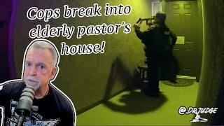 DrJudge Reacts: Police Use Battering Ram on Pastor’s Home After Anonymous Call? Let’s Talk About It