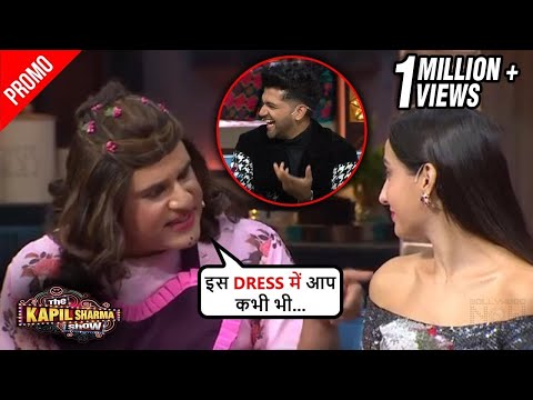 Kapil Sharma & Krushna FLIRT Openly With Nora Fatehi  TKSS  Dance Meri Rani Promotion