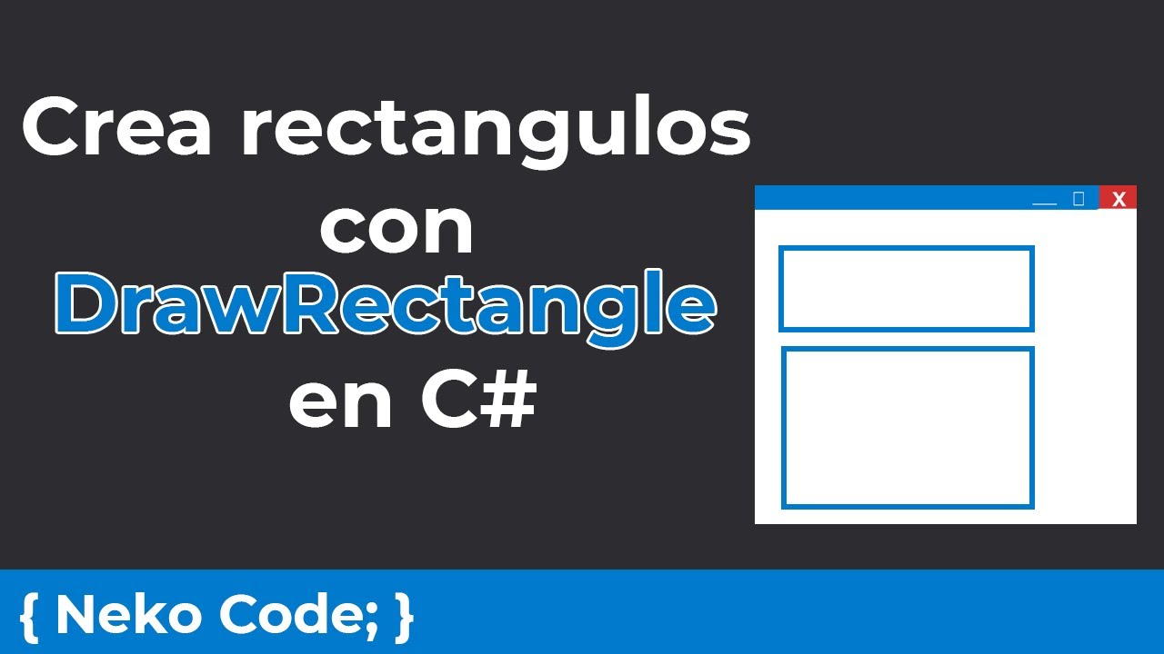 Dibujar un rectángulo en Windows Forms con c# - YouTube