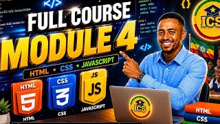 🚀 Module 4 | Learn HTML, CSS & JavaScript from Scratch | #tutorial #ethiopia@ics.online.school 
