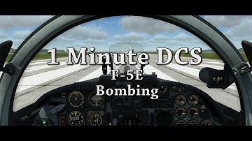 1 Minute DCS - F5-E Bombing Tutorial