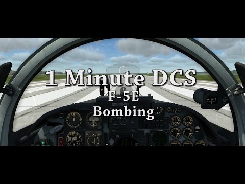 1 Minute DCS - F5-E Bombing Tutorial