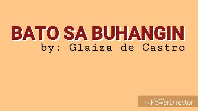 Bato Sa Buhangin By Glaiza De Castro Lyric Video Youtube