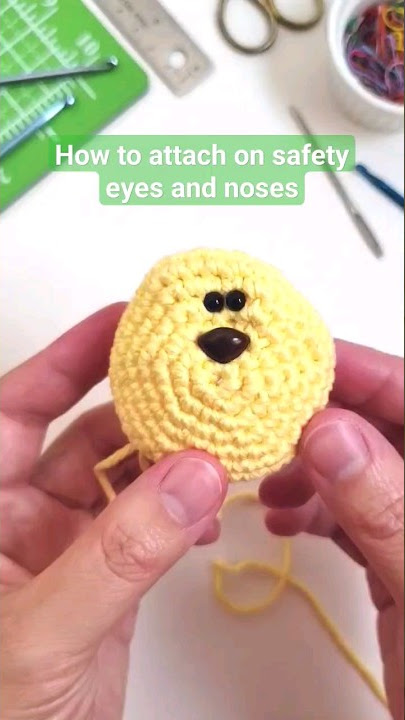 Some tips for attaching safety eyes & noses #amigurumi #howto 