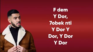 Soolking ft. Dystinct - Y dor (Paroles/Lyrics/كلمات) Resimi