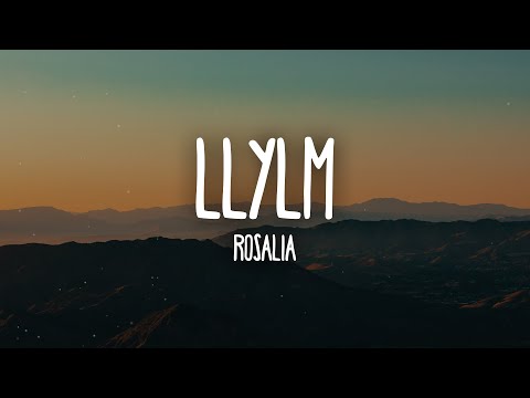 ROSALÍA - LLYLM