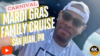 My Family Cruise on Carnival Mardi Gras | Day 4 | San Juan, PR