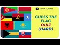Guess the Country Flag Quiz (Hard)