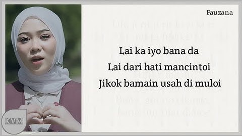 Fauzana Lai Ka Iyo Bana Lyrics Karaoke
