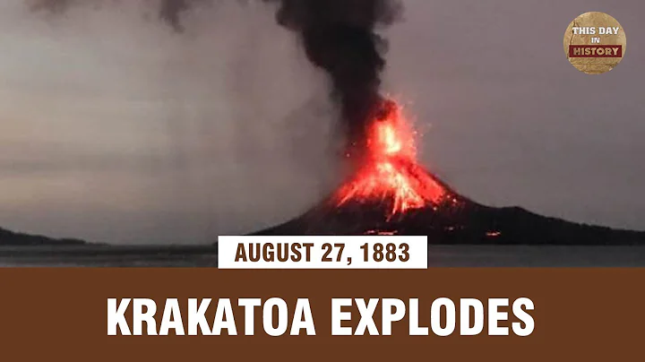 Krakatoa explodes August 27, 1883 - This Day In History