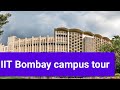 IIT Bombay campus tour 🥰👍 #viralvideo #iitbombay 