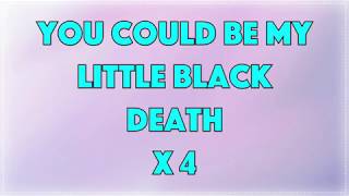 Meg Myers - Little Black Death • Lyrics