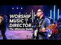 What Does A Music Director Do? | A Guide For Worship Ministry