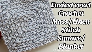 How to crochet the Perfect Moss / Linen Stitch Square or Blanket - Tutorial - US terms