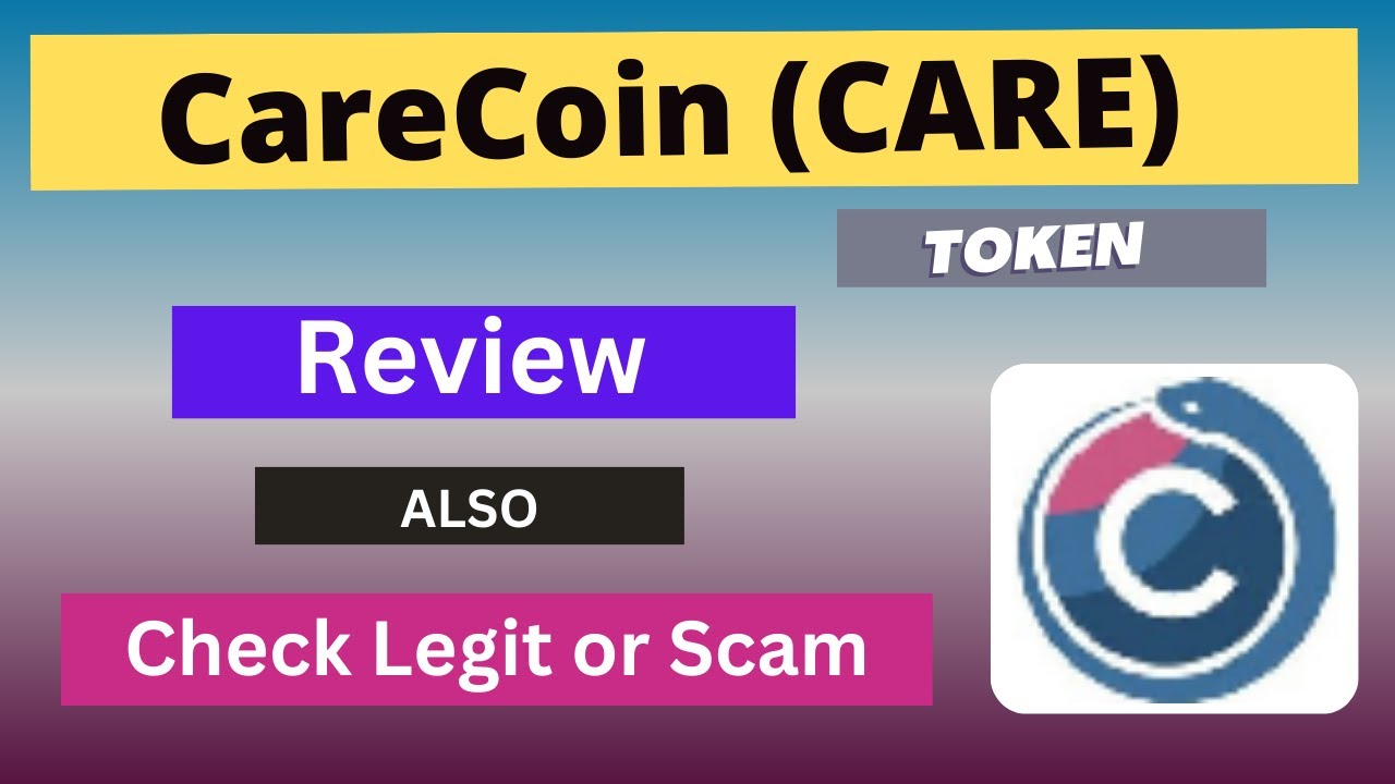 Review About CareCoin (CARE) Token Also Check Legit or Scam ??