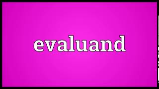 Evaluand Meaning Wordogram