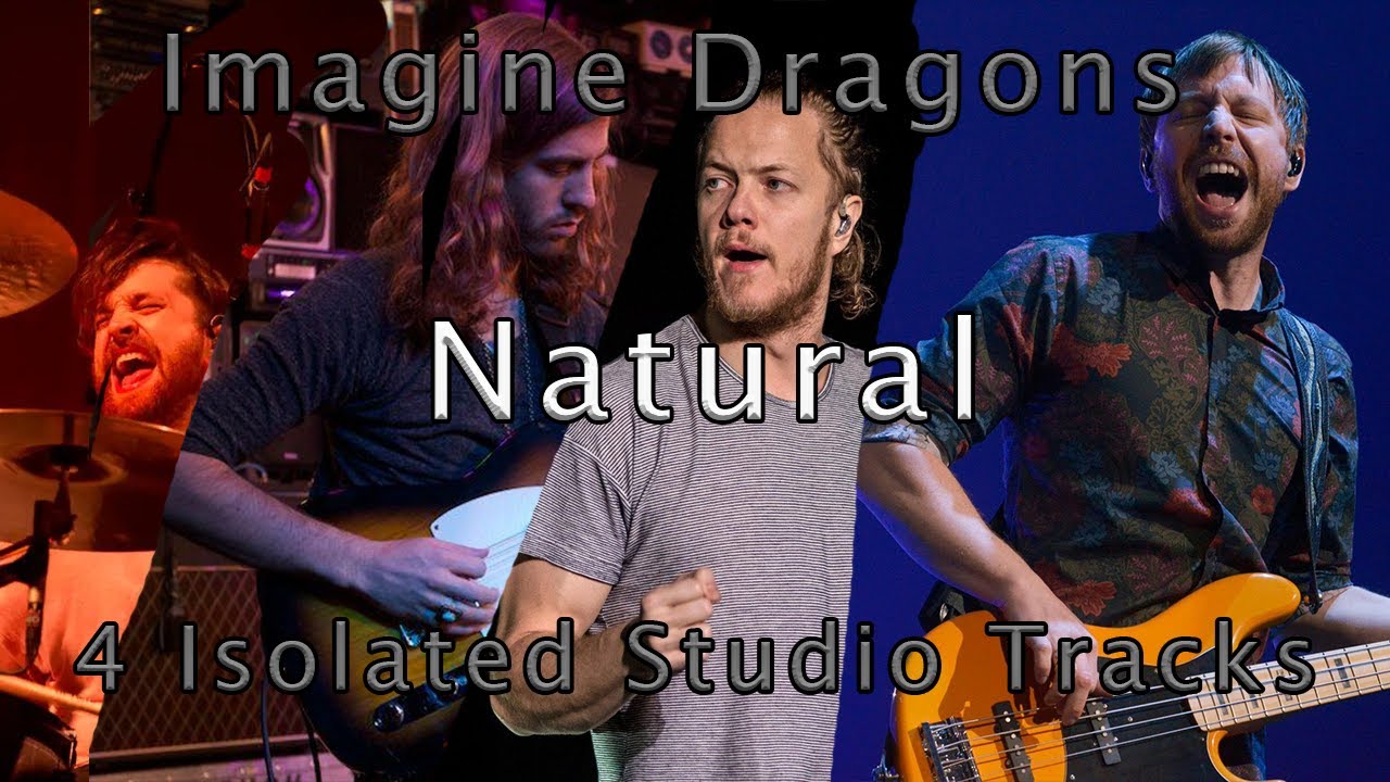 Imagine Dragons - Natural (4 Isolated Studio Tracks)