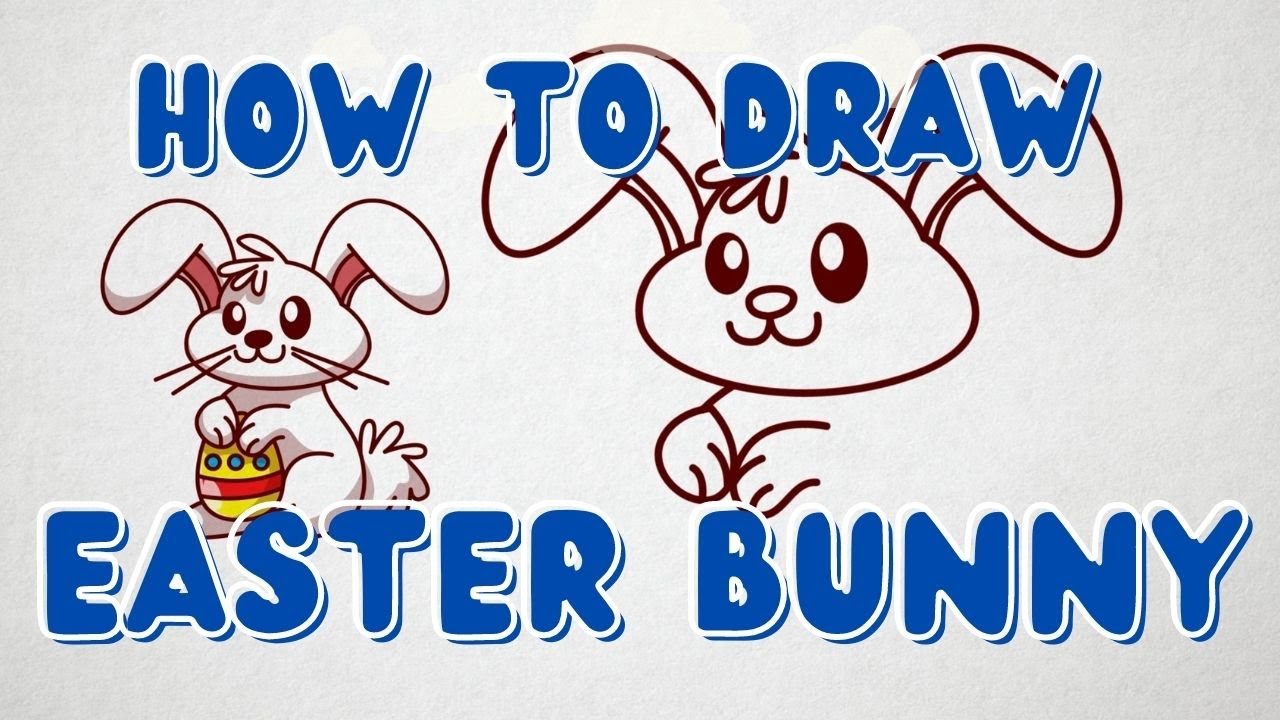 How to Draw Easter Bunny 🐰 - Easy Drawing for Kids [ New 2022 ] - YouTube