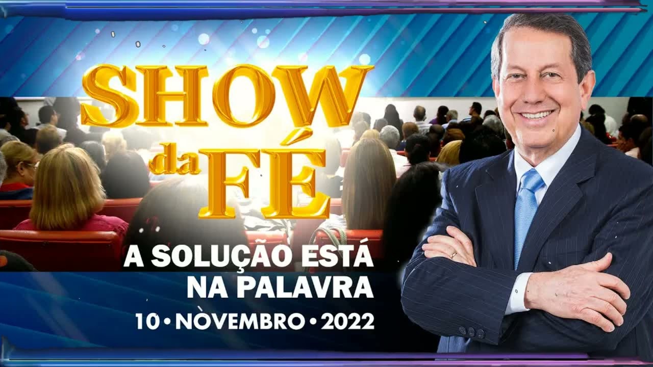 Show da Fé ｜ A solução está na Palavra | Ribeiro Soares Sermão