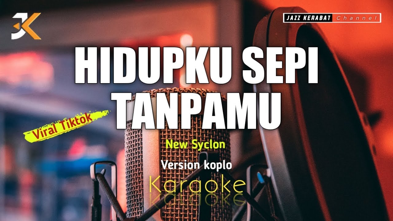 KARAOKE HIDUPKU SEPI TANPAMU_NEW SYCLON_VERSION KOPLO_NADA WANITA | COVER_KORGPA50 | Fm_Viral!!!