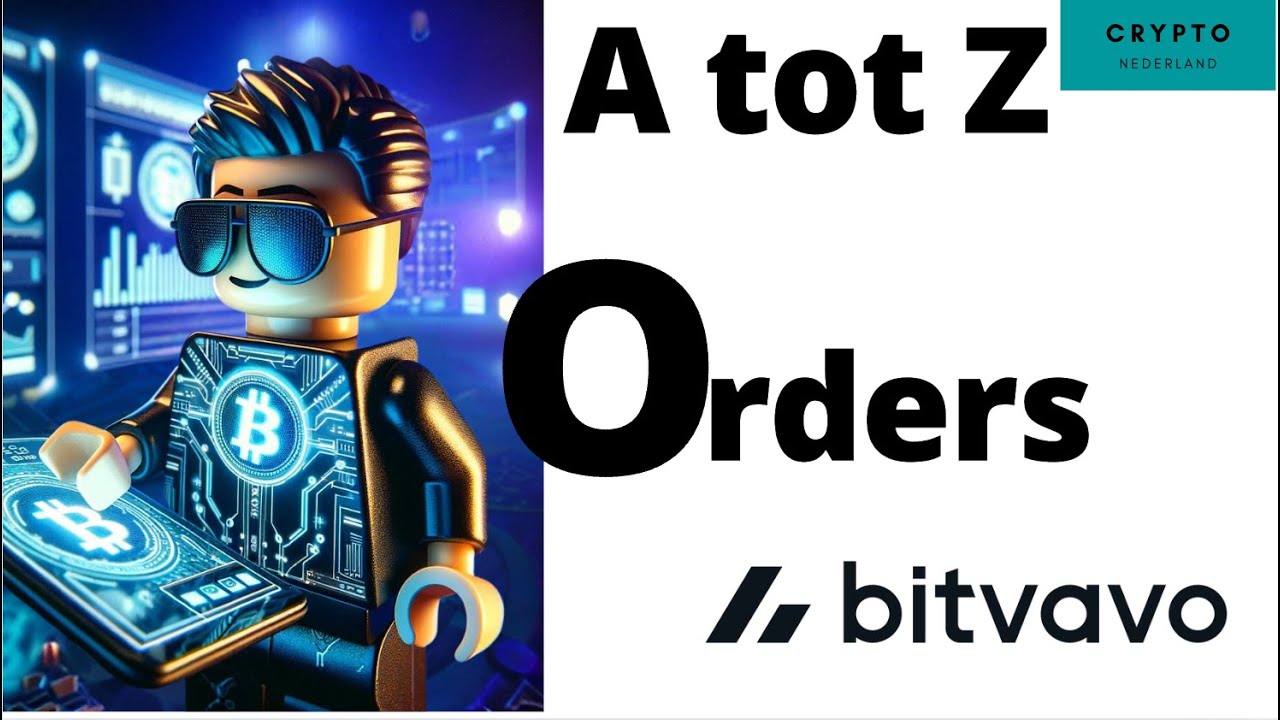 Orders plaatsen op BITVAVO: Van A tot Z alles wat je moet weten