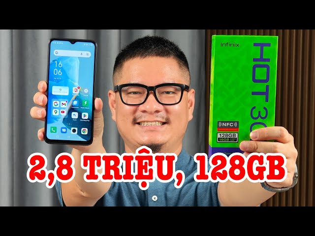 Mở hộp đánh giá Infinix Hot 30i 128GB SIÊU RẺ chỉ 2,8 triệu ngon hơn Galaxy A05