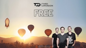 Third Dimension - Free (Music Video)