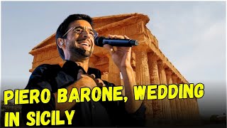 Piero Barone Moves Naro: A Movie-Like Wedding and a Return to Roots