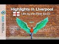 Weekend Guide Liverpool: Things to do & Insider Tips by Locals (Life by the River Ep.03)