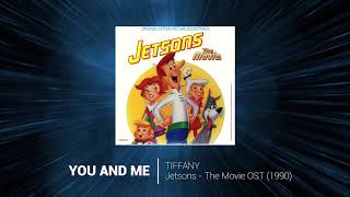 Video thumbnail of "TIFFANY - You and me - Remastered Audio - The Jetsons Movie Soundtrack (1990) AOR / Melodic Rock"