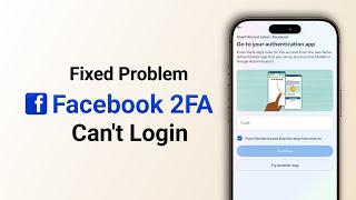 Facebook 2 Step Authentication Verification Problem 2025
