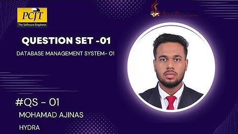 DATABASE MANAGEMENT SYSTEM | QUESTION SET - 01 | Java Institute | Mohamad Ajinas