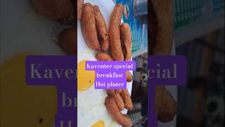 Breakfast  Hot Plater In Kaventer