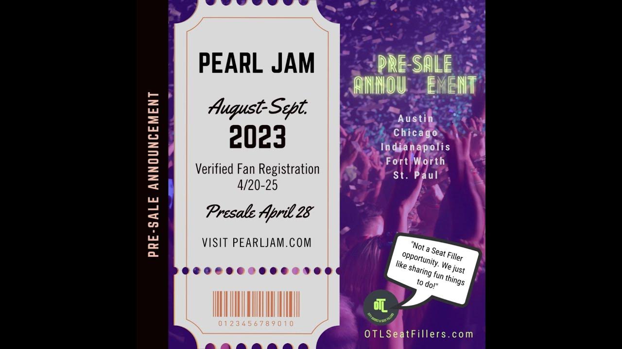 Presale Ticket Announcement Pearl Jam YouTube