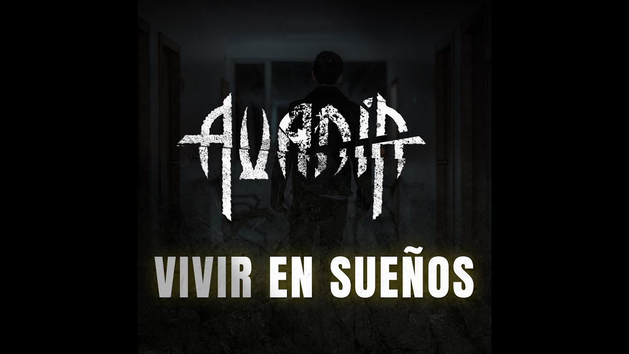 Avadía - Vivir En Sueños (Official Music Video)