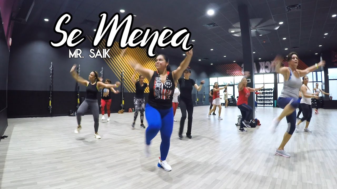 Zumba: Se Menea by Mr. Saik