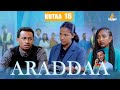 ARADDAA KUTAA 16 FFAA II NEW AFAN OROMO SERIES DRAMEDY S1EP 16 Kalaqan1