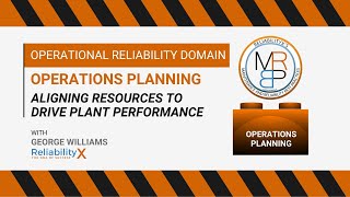Operations Planning Aligning Resources To Drive Plant Performance