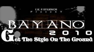 Баяно - Get The Style On The Ground RMX by Bayano